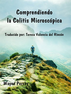 cover image of Comprendiendo la Colitis Microscópica
